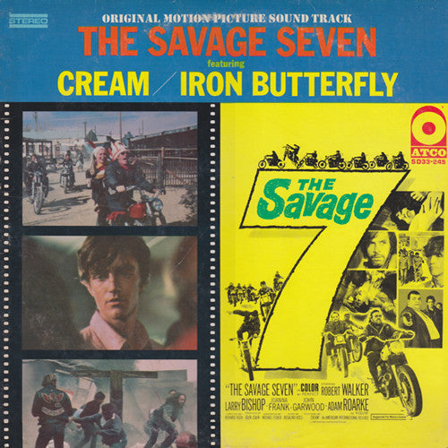 Various – Original Motion Picture Sound Track The Savage Seven Featuring Cream / Iron Butterfly (1968 - USA - Near Mint) - USED vinyl