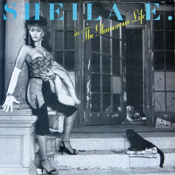 Sheila E. ‎– In The Glamorous Life - USED VINYL