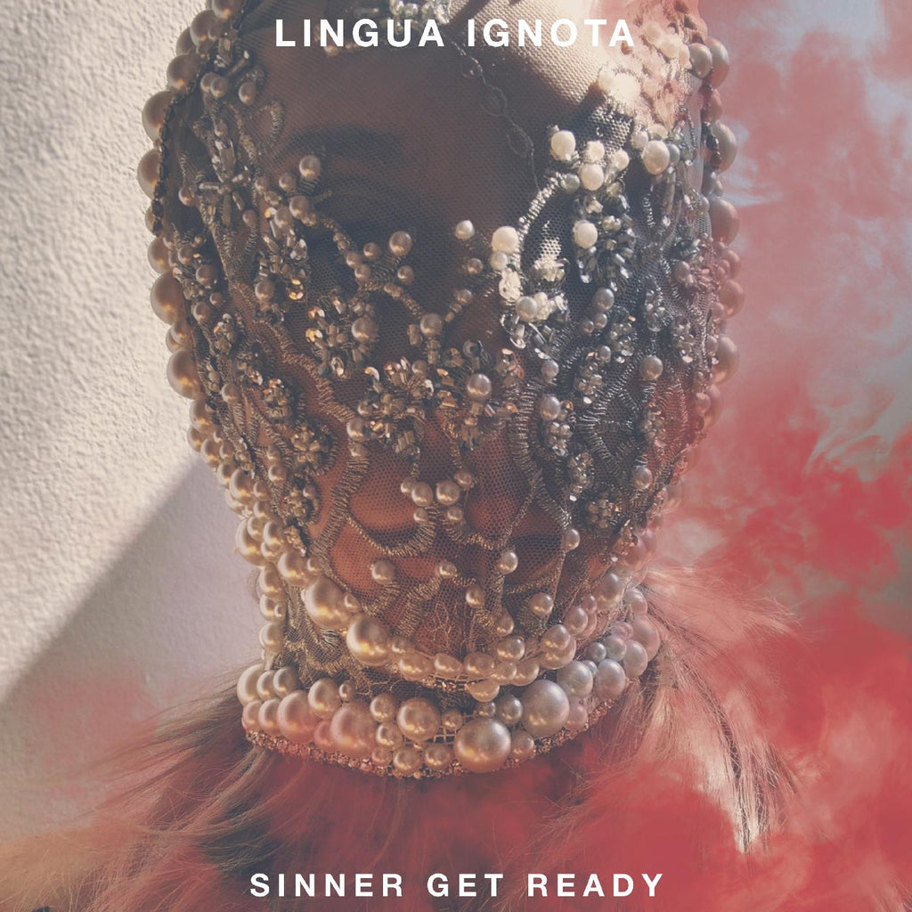 Lingua Ignota - Sinner Get Ready - new vinyl