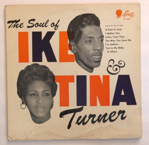 Ike & Tina Turner ‎– The Soul Of Ike & Tina Turner - new vinyl