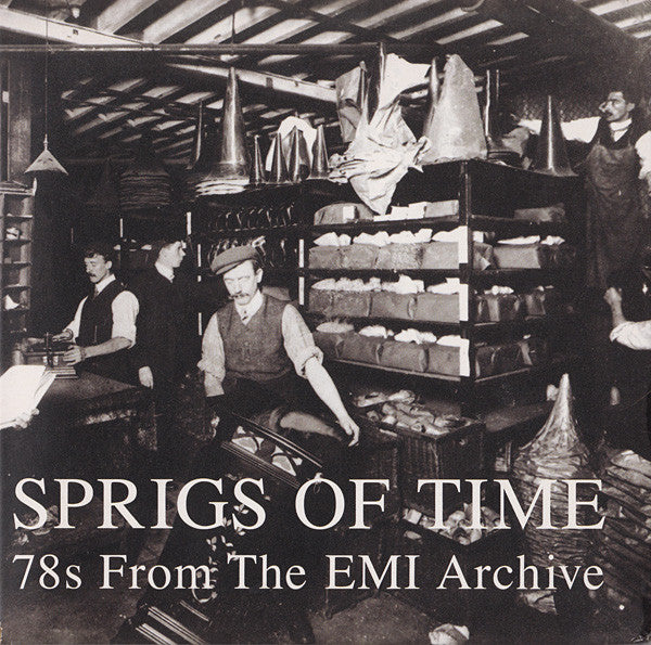 Various ‎– Sprigs Of Time: 78s From The EMI Archive - new vinyl
