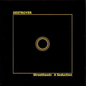 Destroyer - Streethawk: A Seduction - new vinyl