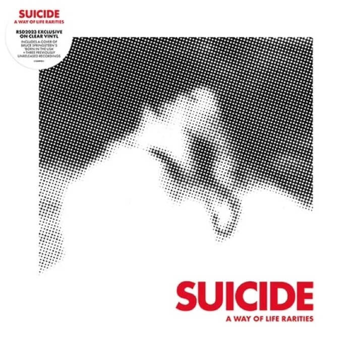 Suicide - A Way Of Life Rarities RSD 2023 (clear vinyl) - new vinyl