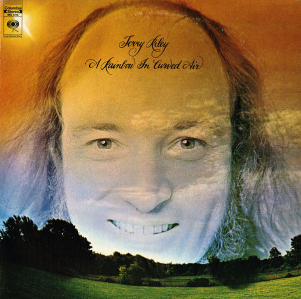 Terry Riley ‎– A Rainbow In Curved Air - new vinyl