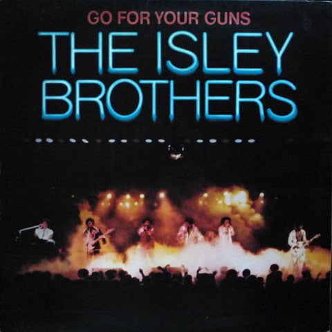 The Isley Brothers – Go For Your Guns (USA - Near Mint) - USED vinyl