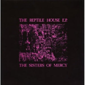 The Sisters Of Mercy - The Reptile House E.P. RSD 2023 - new vinyl