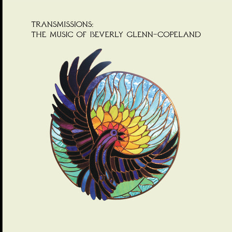 Beverly Glenn-Copeland ‎– Transmissions: The Music Of Beverly Glenn-Copeland - new vinyl