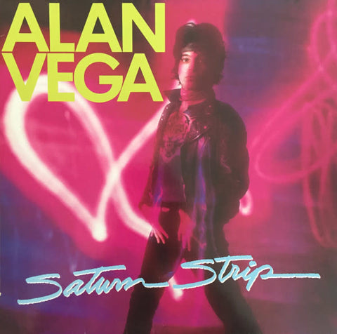 Alan Vega - Saturn Strip (HIGHLIGHTER YELLOW VINYL) - new vinyl