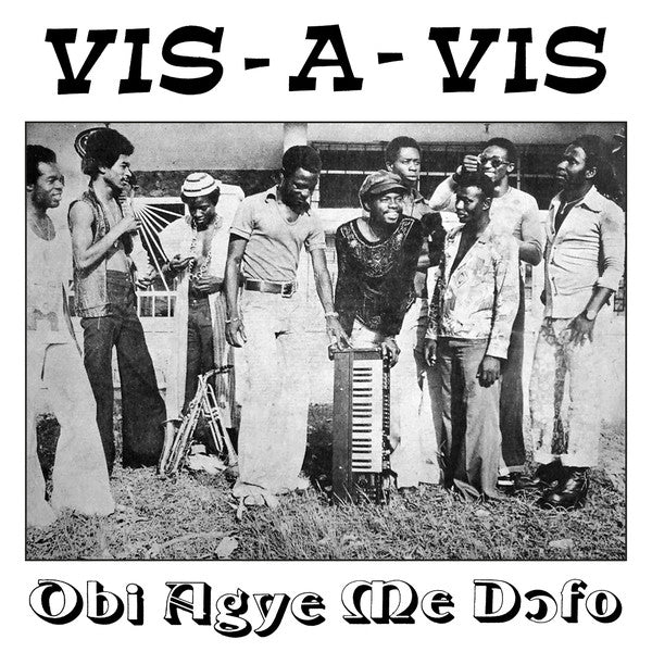 Vis-A-Vis‎ – Obi Agye Me Dofo - new vinyl
