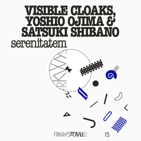 Visible Cloaks, Yoshio Ojima & Satsuki Shibano ‎– Serenitatem - new vinyl