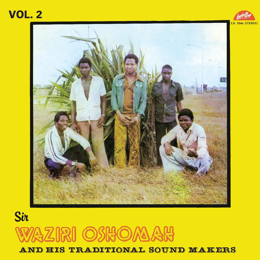 Sir Waziri Oshomah - Vol. 2 - new vinyl