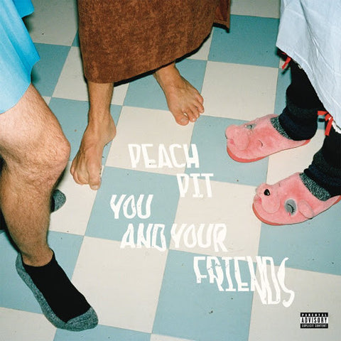 Peach Pit - You and Your Friends - new vinyl